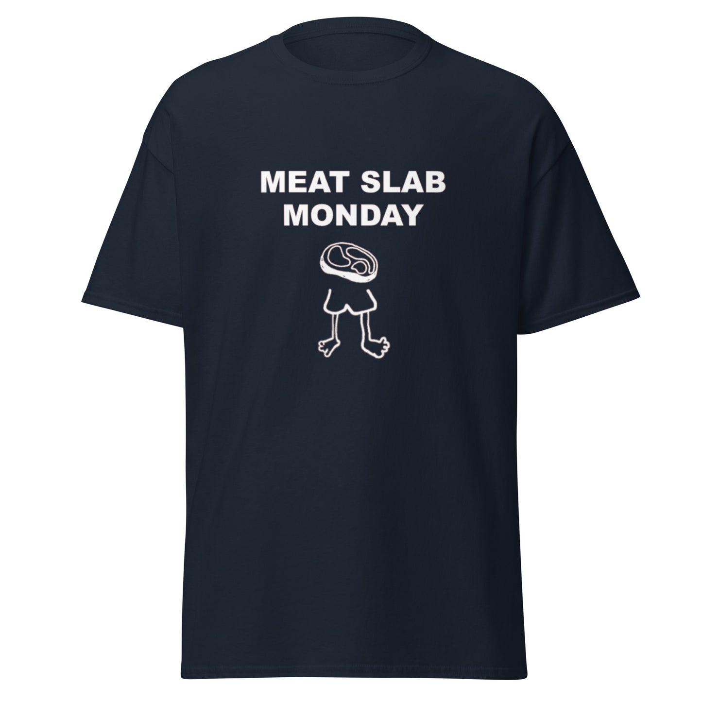 MEAT SLAB MONDAY TEE