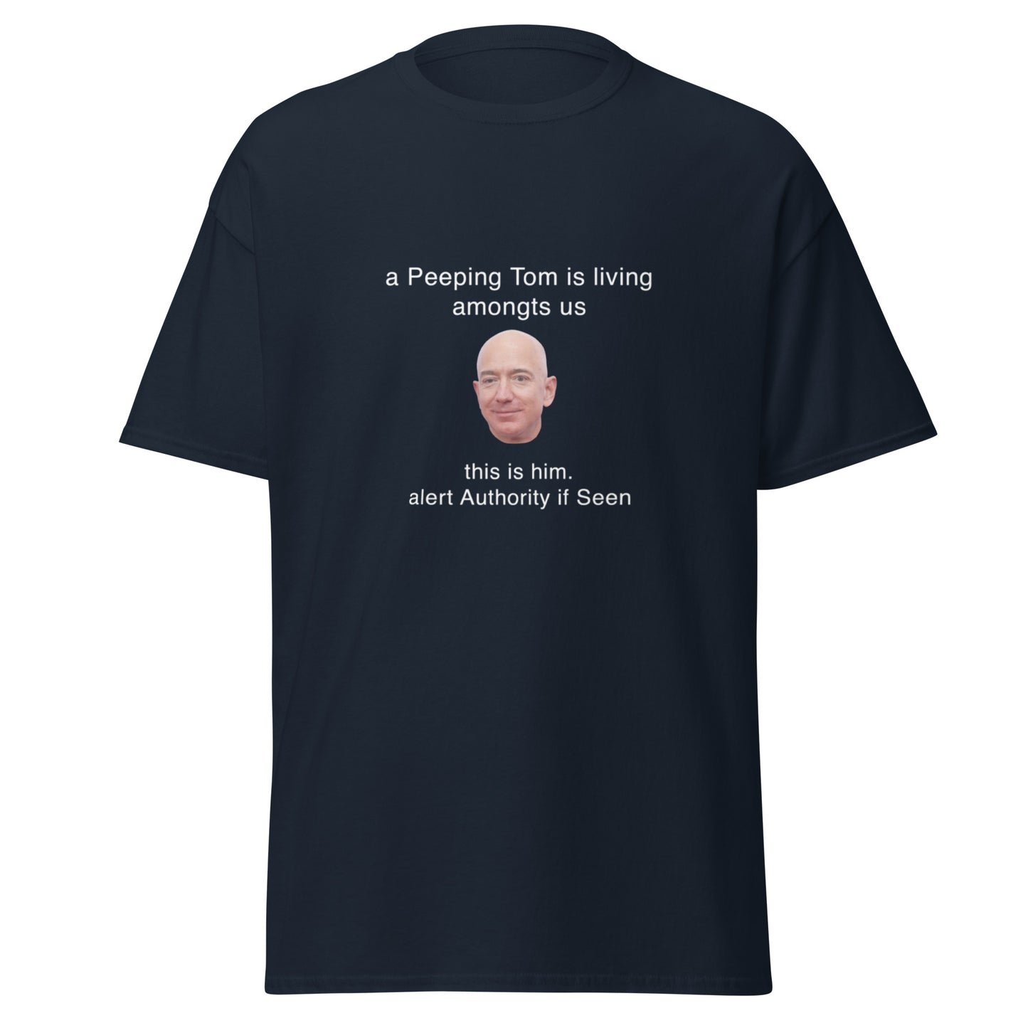 PEEPING TOM (jeff bezos) TEE