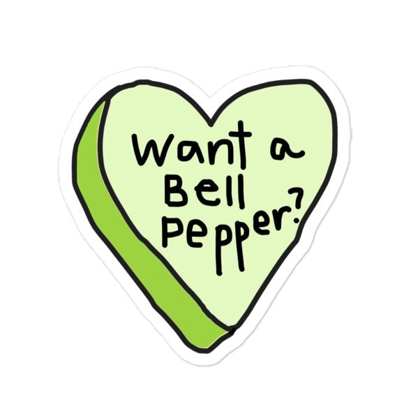 WANT A BELL PEPPER STICKER